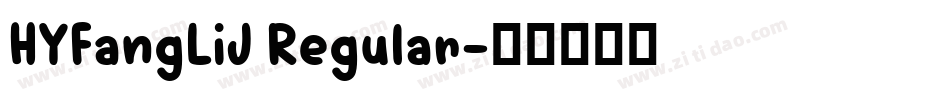 HYFangLiJ Regular字体转换